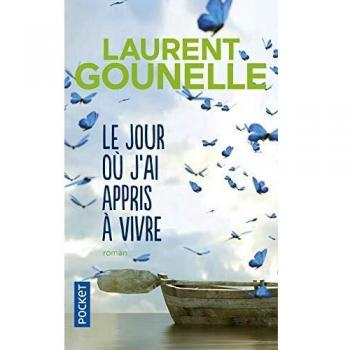 El día en que aprendí a vivir - Novela de Laurent Gounelle (Edición bolsillo)