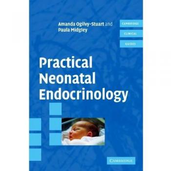 Guía Práctica de Endocrinología Neonatal (Guías Clínicas de Cambridge)