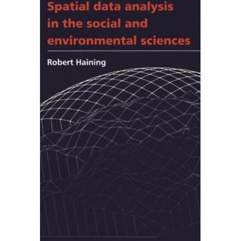 Análisis Espacial de Datos en Ciencias Sociales y Ambientales (edición en papel)