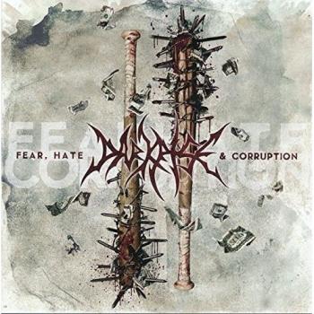 Fear, Hate & Corruption