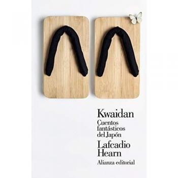 Kwaidan: Cuentos fantásticos del Japón - Hearn Lafcadio