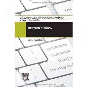 Gestión Clínica: Colección Cuidados de Salud Avanzados
