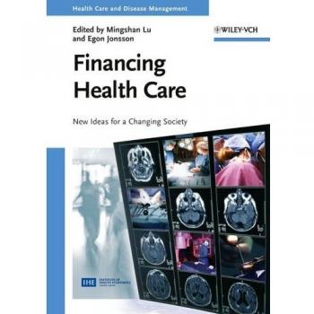 Health Care Financing Guide: Strategies for Payment and Cost Management