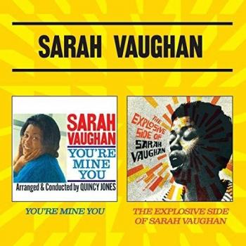 You'Re Mine You + Explosive Side of Sarah Vaughan