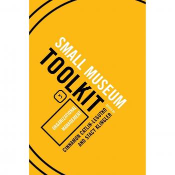 Small Museum Toolkit: Organizational Management Guide