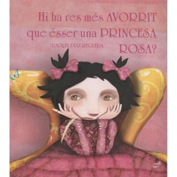 Hi Ha Res Més Avorrit Que Esser Una Princesa Rosa?
