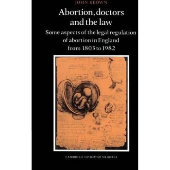 Estudio Legal sobre el Aborto: Regulación en Inglaterra (1803-1982) - Cambridge
