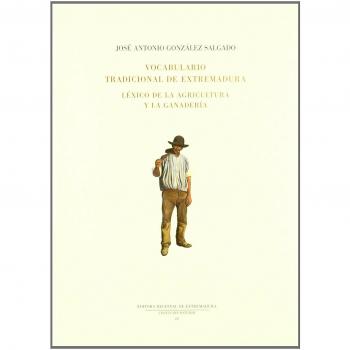 VOCABULARIO TRADICIONAL DE EXTREMADURA