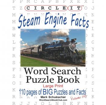 Libro de Sopa de Letras sobre Locomotoras a Vapor con Datos, Gran Tamaño de Letra