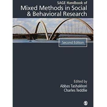 SAGE Handbook of Mixed Methods in Social and Behavioral Research: Comprehensive Guide to Methodological Approaches