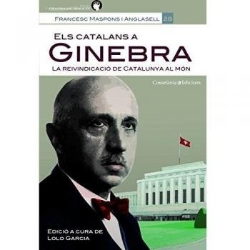 Els catalans a Ginebra: La reivindicació de Catalunya al món: 28
