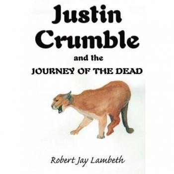 Justin Crumble y el Viaje de los Muertos (Edición en Rústica)
