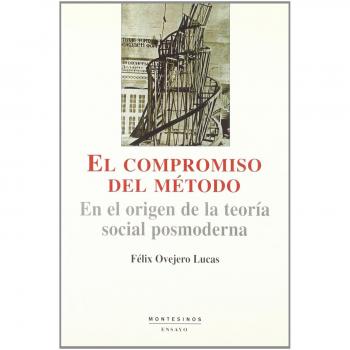 El compromiso del método