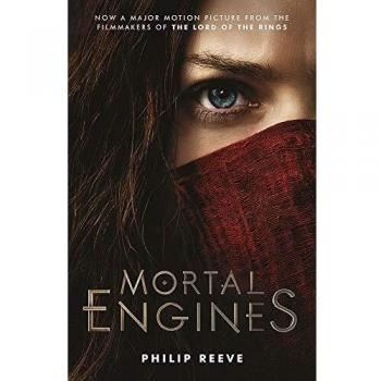 Mortal Engines: 1 - Reeve Philip