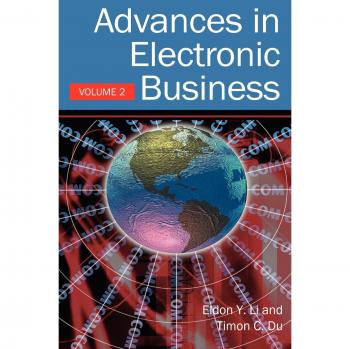 Avances en Negocios Electrónicos, Volumen II: Segunda Edición (Serie Avances en Negocios Electrónicos)