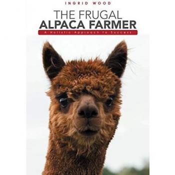 The Frugal Alpaca Farmer: A Holistic Approach to Success