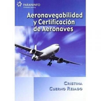 Aeronavegabilidad y certificación de aeronaves