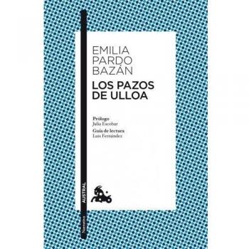 Los pazos de Ulloa - Emilia Pardo Bazán