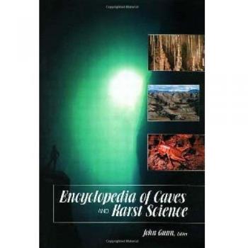 Comprehensive Encyclopedia of Caves and Karst Science