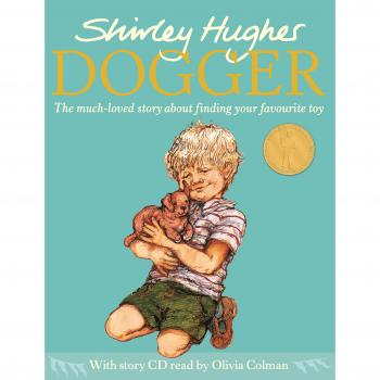 Dogger: the much-loved children’s classic