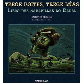 Trece noites, trece lúas: Libro das marabillas do Nadal