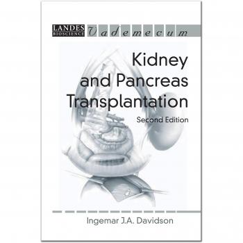 Kidney and Pancreas Transplantation, Second Edition: Detailed Surgical Procedures and Management Protocols