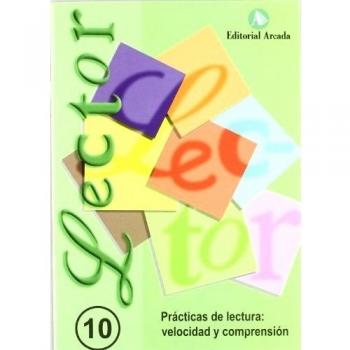 Lector. Prácticas De Lectura - Cuaderno 10: Letra De Imprenta 10