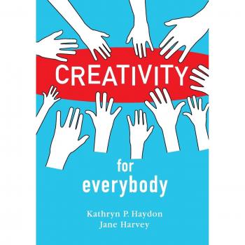 Creatividad para Todos - Guía de Desarrollo Creativo por Kathryn P. Haydon