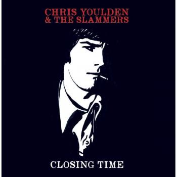 Álbum Closing Time - Chris Youlden & Slammers (CD)