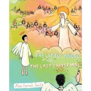 El Pequeño Ángel y La Última Navidad