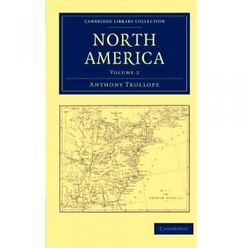 Conjunto de 2 Volúmenes: Norteamérica - Volumen 2 (Colección de Biblioteca de Cambridge - Historia de América del Norte)