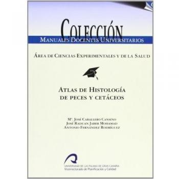 Atlas de Histologí­a de peces y cetáceos