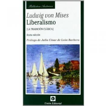 Liberalismo: La tradición clásica