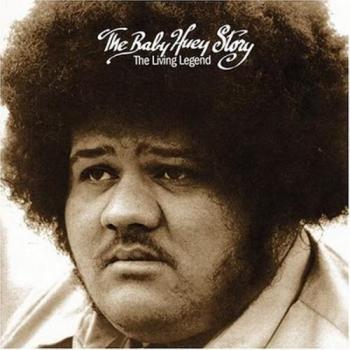 The Baby Huey Story : The Living Legend [VINYL] [Vinilo] - Baby Huey