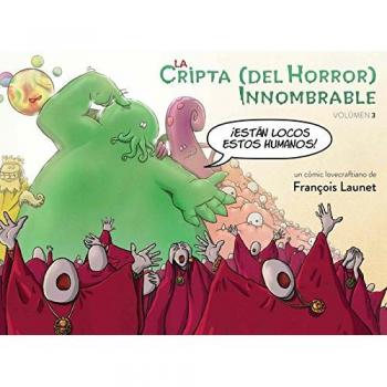 Cripta del horror innombrable - Volumen 3 - LAUNET, FRANÇOIS