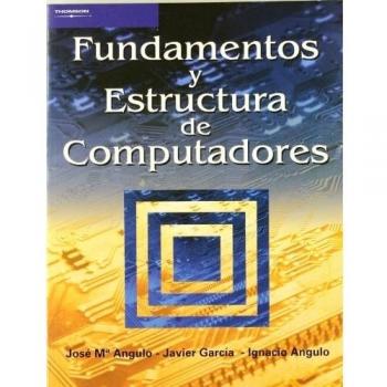 Fundamentos y estructura de computadores