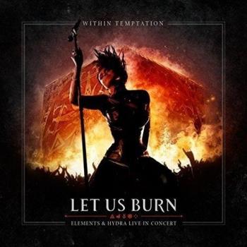 Let Us Burn-Elements&Hydrain C