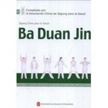 Ba Duan Jin - Qigong chino para la salud