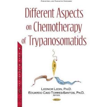 Different Aspects on Chemotherapy of Trypanosomatids