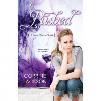 Pushed: A Sense Thieves Novel by Corrine Jackson