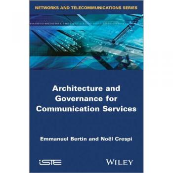 Architecture and Governance for Communication Services