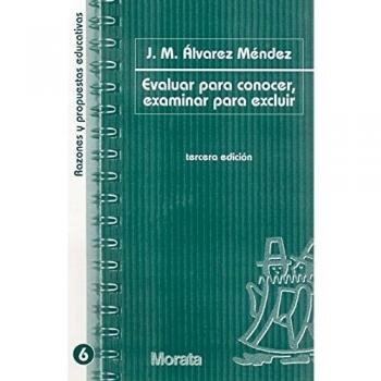 Evaluar para conocer, examinar para excluir: 6
