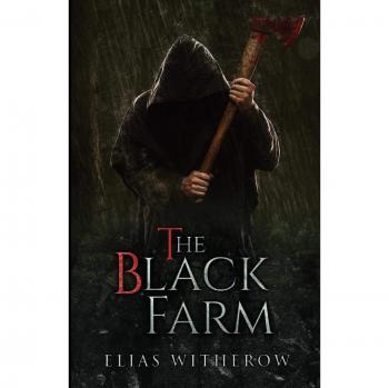 The Black Farm: A Dark Psychological Thriller Novel