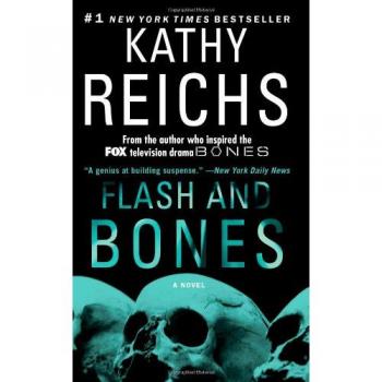 Flash and Bones: A Temperance Brennan Novel (Mass Market Edition)