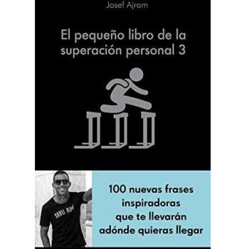 El pequeño libro de la superación personal 3 - Josef Ajram