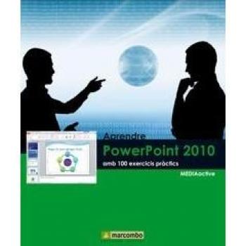 Aprendre PowerPoint 2010 amb 100 exercicis pràctics
