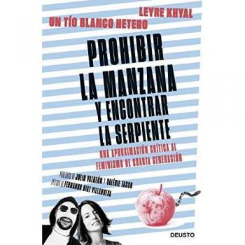 Prohibir la manzana y encontrar la serpiente: Una aproximación crítica al feminismo de cuarta generación