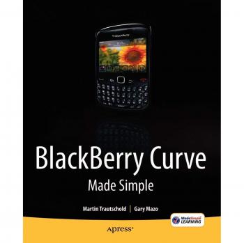 Guía Práctica Blackberry Curve 8500: Fácil y Sencilla para Modelos 8520, 8530 y 8500