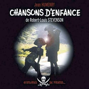 Chansons d'Enfance de Robert-Louis Stevenson