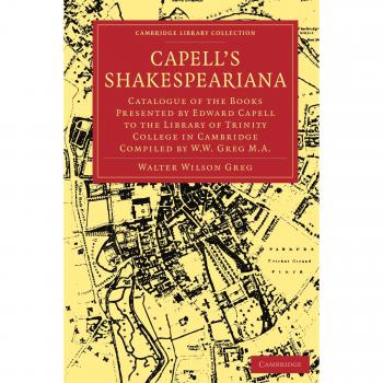 Catálogo de Libros de Capell sobre Shakespeare y Drama Renacentista compilado por W. W. Greg